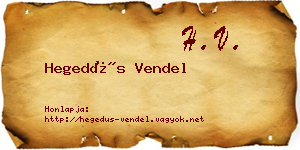 Hegedűs Vendel névjegykártya